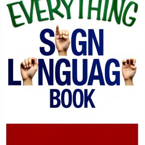 Sign Language eBook by Everything 2nd Edition with Word Wise-0